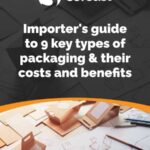 Importers guide to 9 types of packaging for smaller products Resources