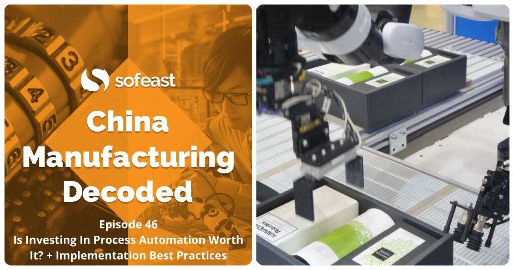 Is Investing In Process Automation In The Factory Worth It + Implementation Best Practices -podcast Is Investing In Process Automation In The Factory Worth It + Implementation Best Practices -podcast
