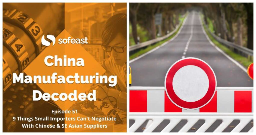 9 Things Small Importers Can’t Negotiate With Chinese & SE Asian Suppliers [Podcast]