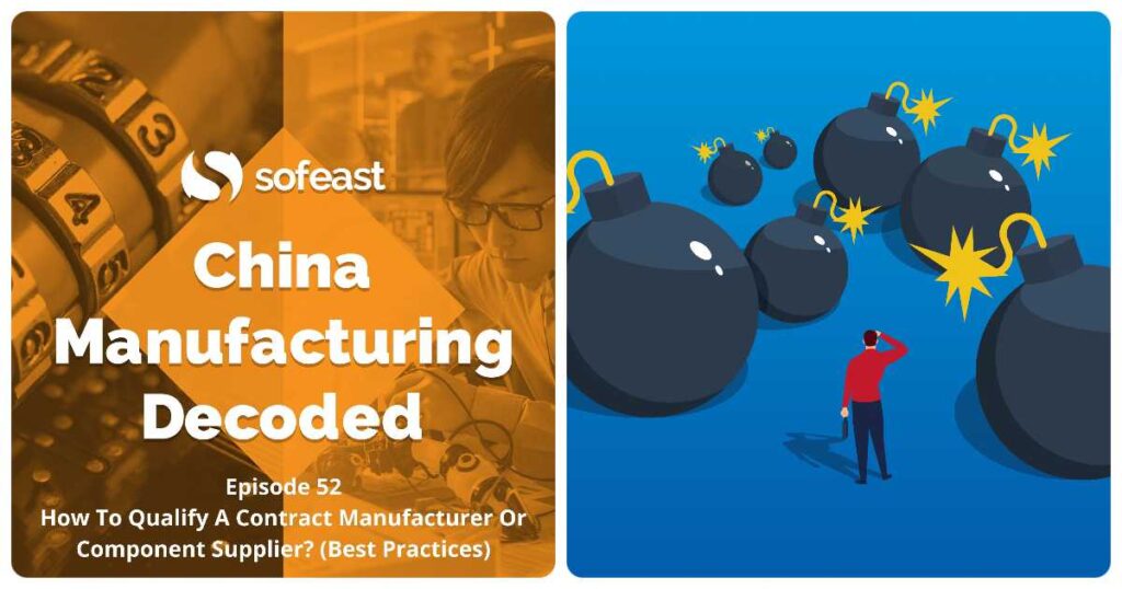 How To Qualify A Contract Manufacturer Or Component Supplier [Podcast]