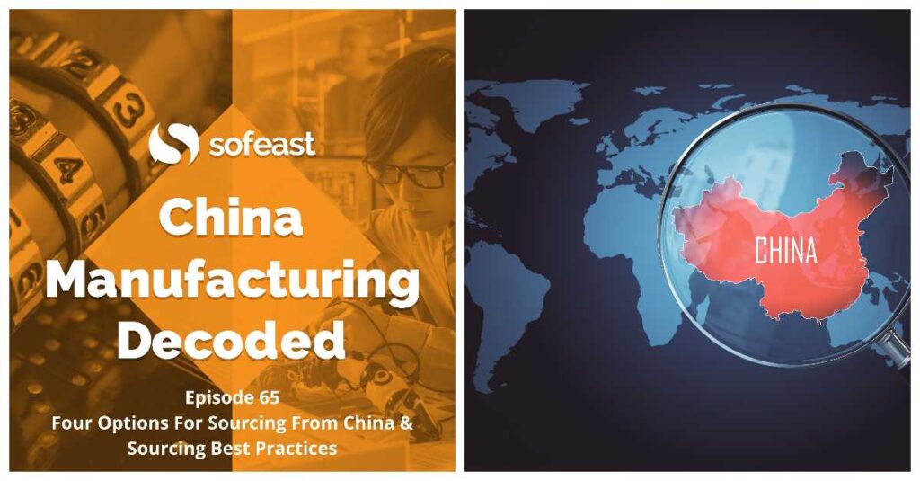 What are your 4 options when sourcing suppliers in China? [Podcast]