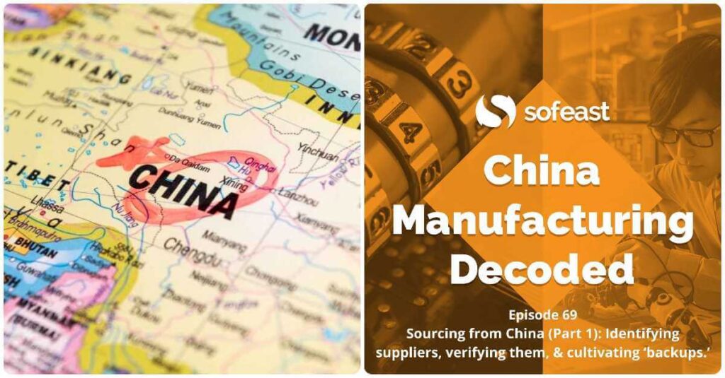 DIY Sourcing From China Part 1: Good Fit, Sourcing, Vetting, & Backups [Podcast]