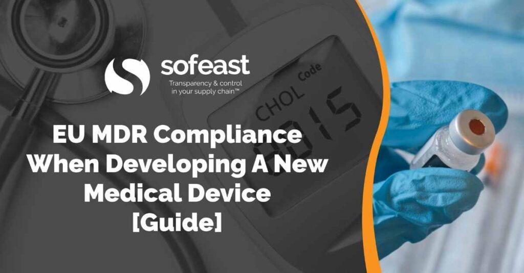 EU MDR Compliance When Developing A New Medical Device in China: High ...
