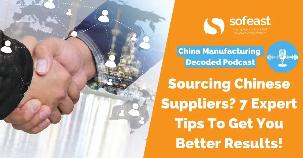Sourcing Chinese Suppliers? 7 Expert Tips To Get You Better Results!