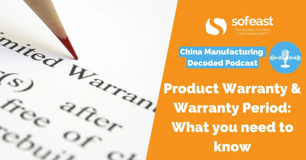 Product Warranty and Warranty Period What you need to know [Podcast]