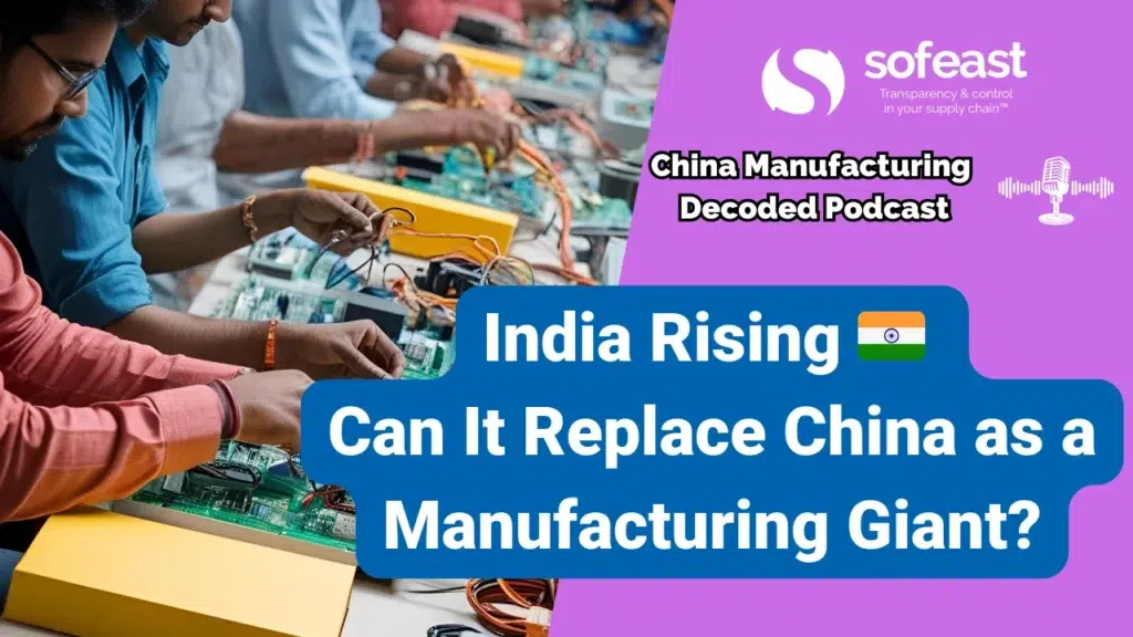 The India Shift: Exploring PCBA Sourcing and Trade Dynamics in a Changing World [Podcast]