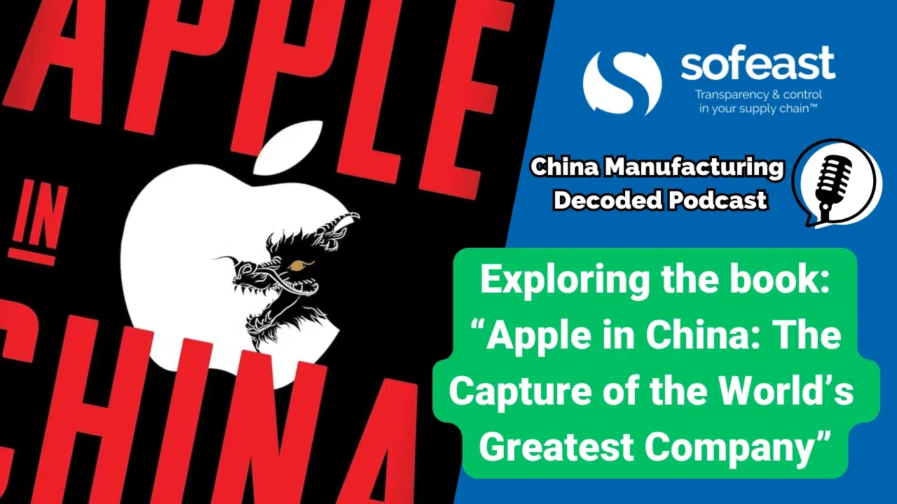 Exploring the book “Apple in China The Capture of the World’s Greatest Company”
