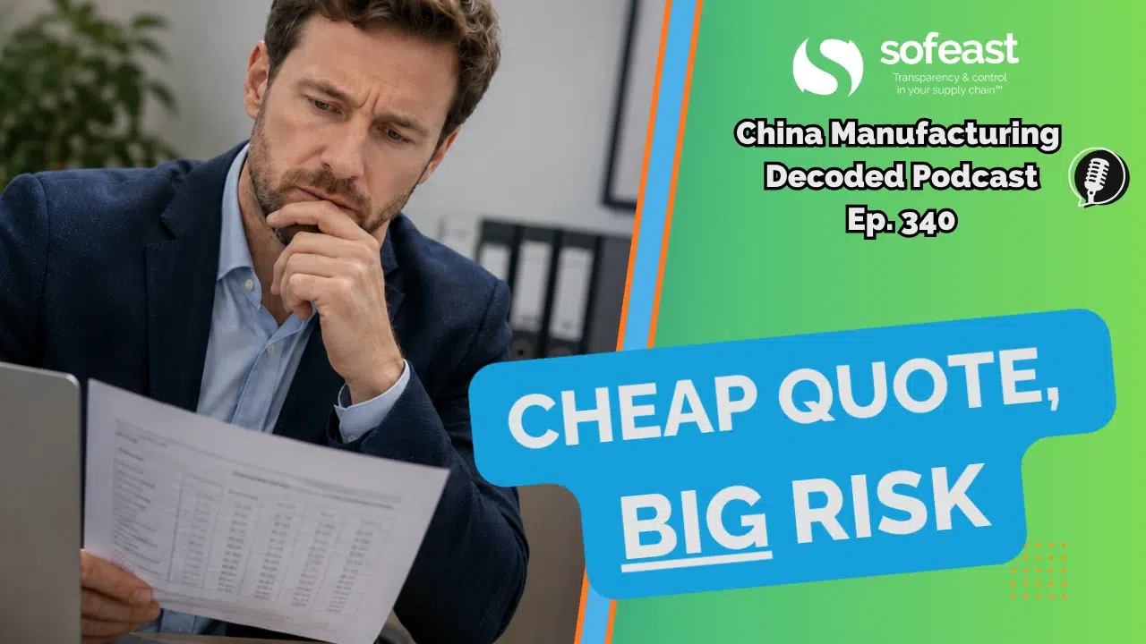 Price Wars & Quality Fade: What Low Quotes from Chinese Suppliers Really Mean