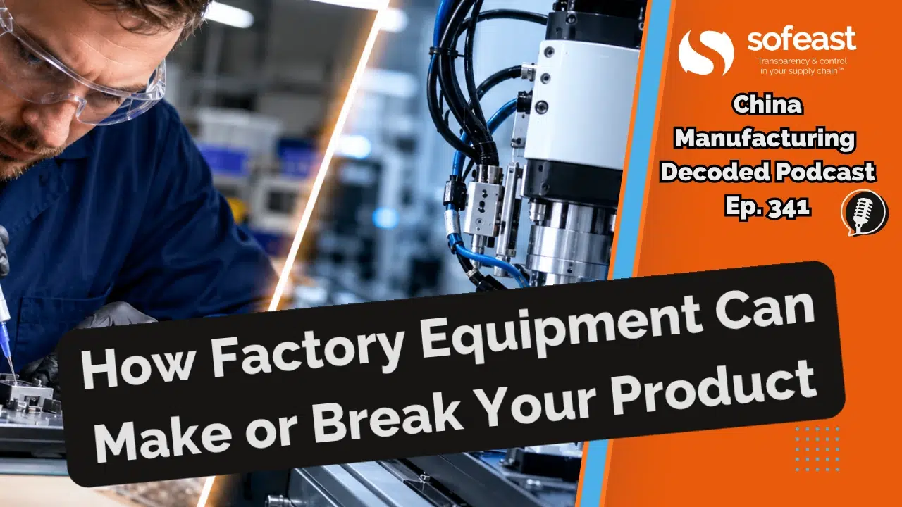 How Factory Equipment Can Make or Break Your Product